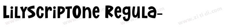 LilyScriptOne Regula字体转换